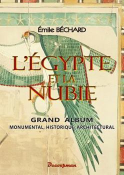 Paperback L'Égypte et la Nubie [French] Book