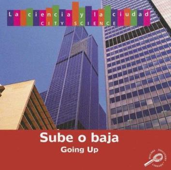 Library Binding Sube O Baja (Going Up) Book