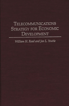 Hardcover Telecommunications Strategy for Economic Development Book