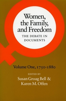 Paperback Women, the Family, and Freedom: The Debate in Documents, Volume II, 1880-1950 Book