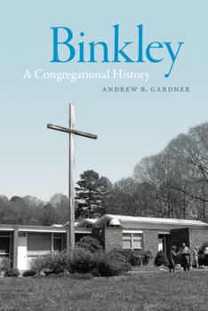 Hardcover Binkley: A Congregational History Book