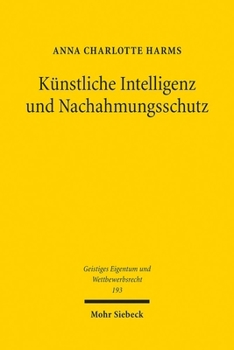 Paperback Kunstliche Intelligenz Und Nachahmungsschutz [German] Book