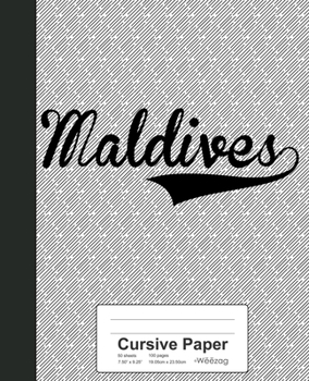 Paperback Cursive Paper: MALDIVES Notebook Book