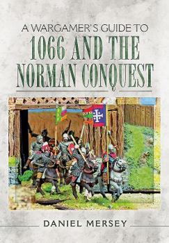 Paperback A Wargamer's Guide to 1066 and the Norman Conquest Book
