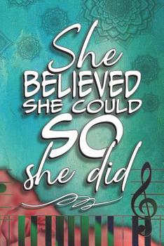 She Believed She Could So She Did: 6 x 9 Matte Paperback Notebook Journal Diary, For Women And Girls, With 10 Black Background Inspirational Quotes Coloring Pages Spaced Every 10 Pages