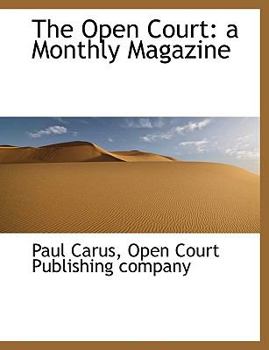 Paperback The Open Court: A Monthly Magazine Book