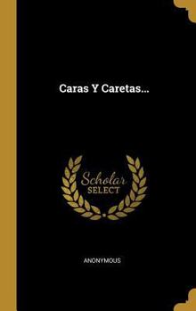 Hardcover Caras Y Caretas... [Spanish] Book