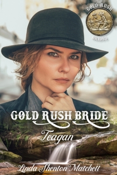 Paperback Gold Rush Bride Tegan Book