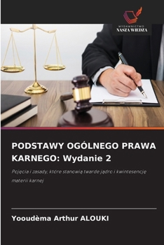 Paperback Podstawy Ogólnego Prawa Karnego: Wydanie 2 [Polish] Book