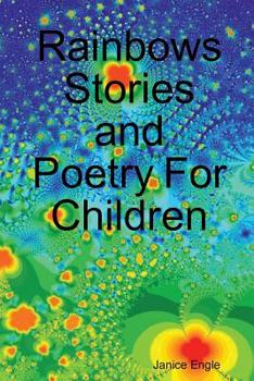 Paperback Rainbows Stories and Poetry For Children Book