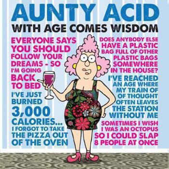 Hardcover Aunty Acid with Age Comes Wisdom Book