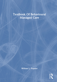 Hardcover Textbook of Behavioural Managed Care Book