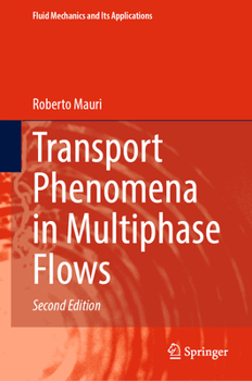 Hardcover Transport Phenomena in Multiphase Flows Book