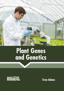 Hardcover Plant Genes and Genetics Book