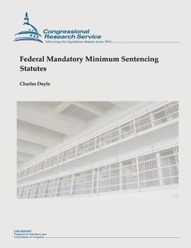 Paperback Federal Mandatory Minimum Sentencing Statutes Book