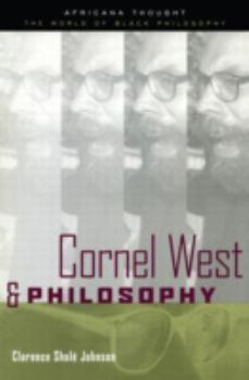 Cornel West and Philosophy (Africana Thought)