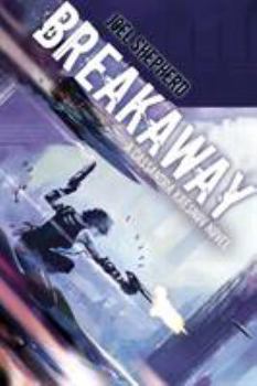 Breakaway: A Cassandra Kresnov Novel - Book #2 of the Cassandra Kresnov