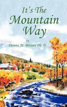 Hardcover It's the Mountain Way Book