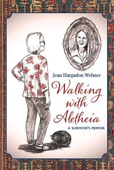 Paperback Walking with Aletheia Book