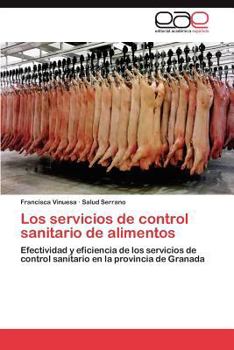 Paperback Los servicios de control sanitario de alimentos [Spanish] Book