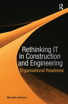 Paperback Rethinking It in Construction and Engineering: Organisational Readiness Book