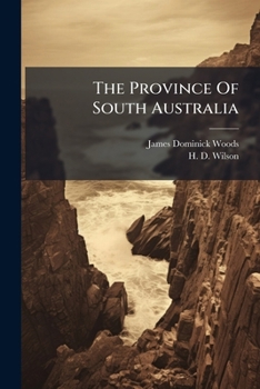 The Province of South Australia, Written for the South Australian Government
