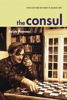 Paperback The Consul: Contributions to the History of the Situationist International and its Time, Volume 2: Conversations with Gerard Berreby with the Help of ... International and Its Time Vol II Book