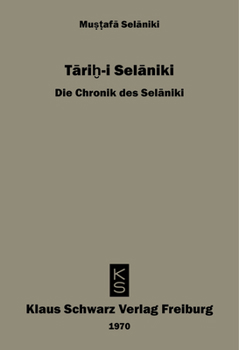 Paperback Tarihi Selaniki - Die Chronik Des Selaniki [German] Book