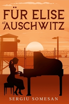 Paperback Fur Elise at Auschwitz. Book
