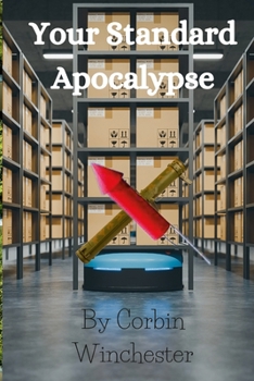 Paperback Your Standard Apocalypse Book