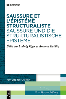 Hardcover Saussure et l'épistémè structuraliste. Saussure und die strukturalistische Episteme [French] Book