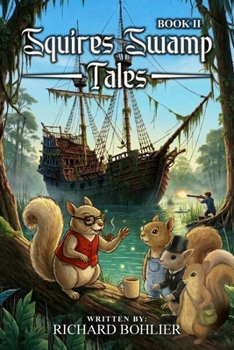 Paperback Squire’s Swamp Tales Book