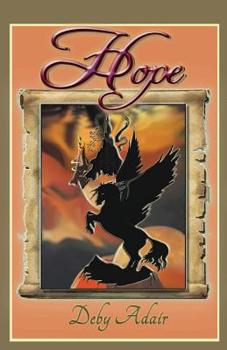 Hope - Book #4 of the Unicorns Of Wish