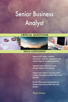 Paperback Senior Business Analyst Critical Questions Skills Assessment Book