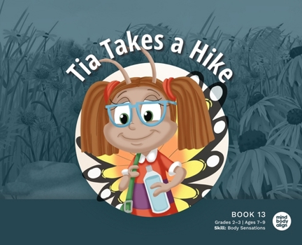 Hardcover Tia Takes a Hike Book