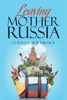 Paperback Leaving Mother Russia Book