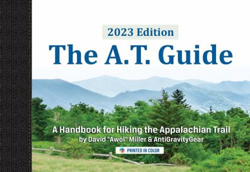 Perfect Paperback 2023 The A.T. Guide Book