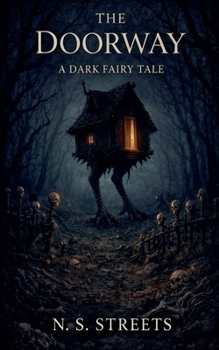 Paperback The Doorway: A Dark Fairy Tale Book