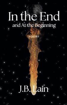 Paperback In the End and at the Beginning Book