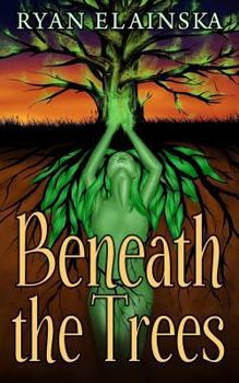 Paperback Beneath the Trees Book