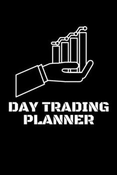 Paperback day trading planner: 111-page 6x9 in - day trading planner Book