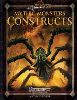 Paperback Mythic Monsters: Constructs Book