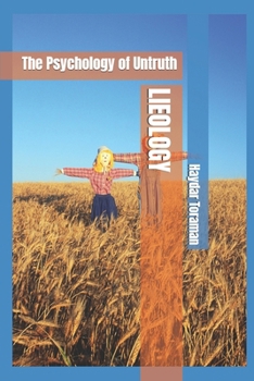 Paperback Lieology: The Psychology of Untruth Book