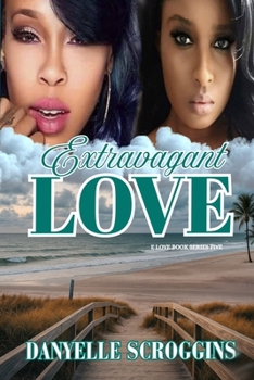 Paperback Extravagant Love Book