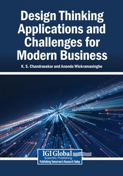 Paperback Design Thinking Applications and Challenges for Modern Business Book