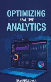 Hardcover Optimizing Real-Time Analytics Book