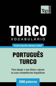 Paperback Vocabulário Português Brasileiro-Turco - 3000 palavras [Portuguese] Book