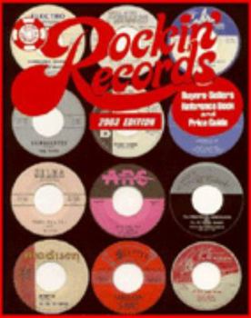 Paperback Rockin' Records Buyer-Sellers Reference Book and Price Guide 2003 Book