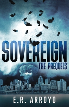 Sovereign: The Prequels