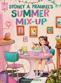 Hardcover Sydney A. Frankel's Summer Mix-Up Book